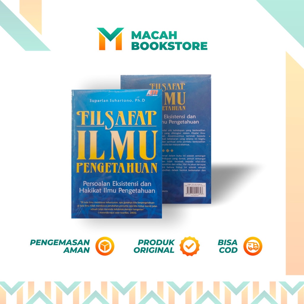 Filsafat Ilmu Pengetahuan - Persoalan Eksistensi dan Hakikat Ilmu Pengetahuan - arruzzmedia