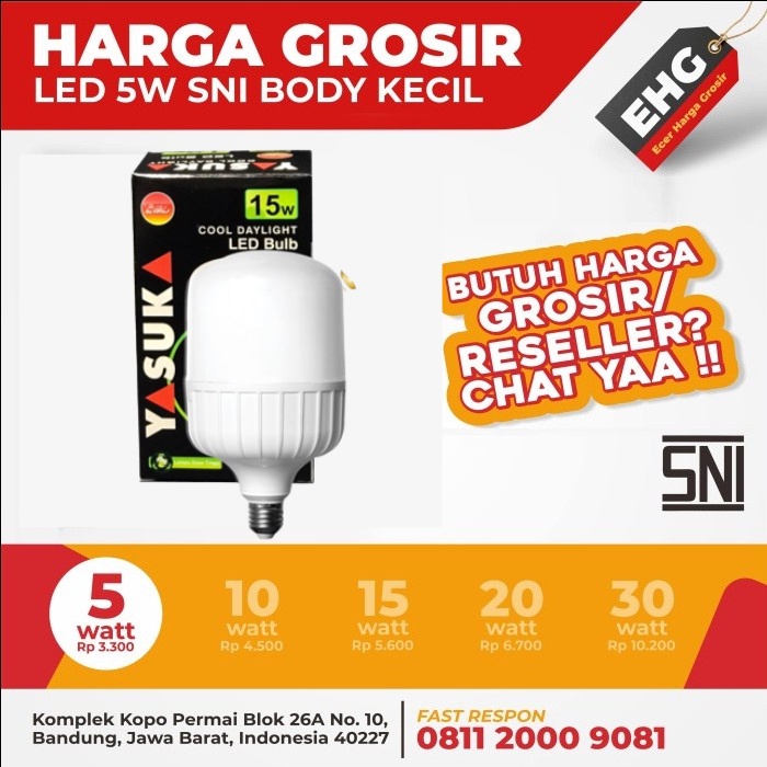 GROSIR Lampu Led Bohlam SNI 15 watt Jumbo YASUKA