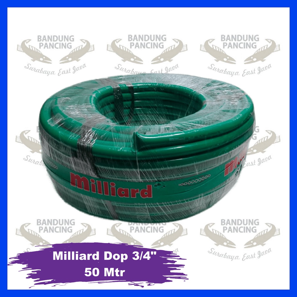 Milliard Dof Selang Air 3/4 inch 50 meter