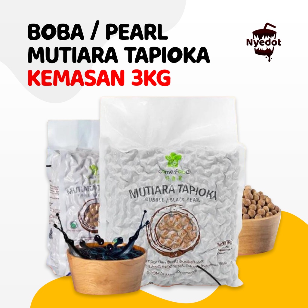 

Boba come food pearl bubble 3kg - Topping Boba Premium - Topping Boba Super Kenyal - Nyedot Kutisari - Nyedot Indonesia - Surabaya