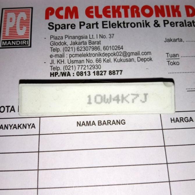 R 10w 4K7 10W4K7J 4.7Kohm 10 watt 4.7 Kohm 4.7K Resistor Kapur 10watt pcmelektrob9090 dijamin