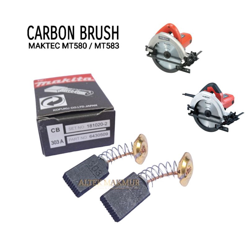 BROSTEL MESIN CIRCULAR SAW  MAKTEC MT580 / MT583 / CARBON BRUSH SPUL GERGAJI POTONG MAKTEC MT 580 / 