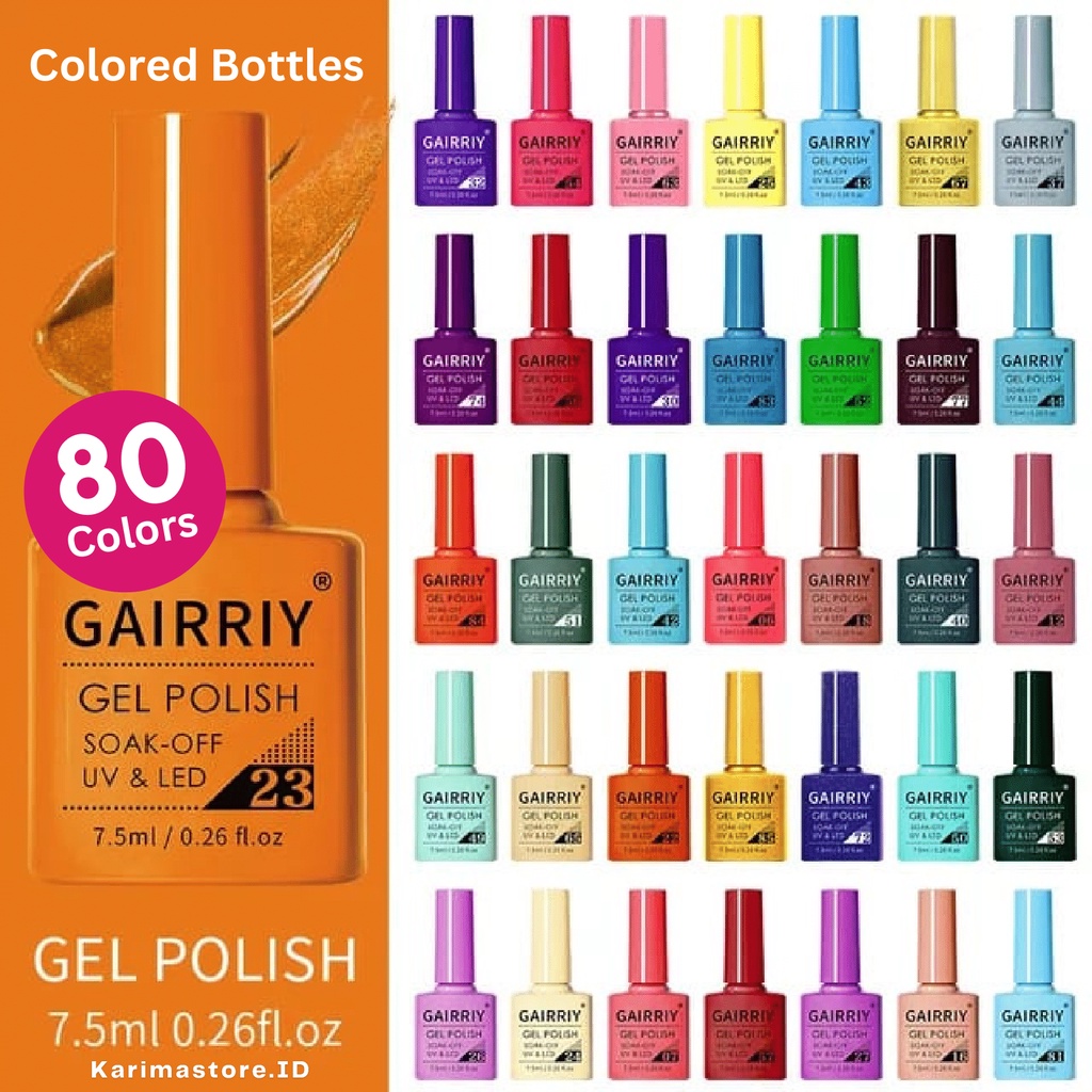 [Original] Kutek Gel UV GAIRRIY UV Nail Polish Colored Bottles 80 Warna No 51 - 80 | Kutek UV | Kutek UV Gel | UV Nail Gel Polish | Cat Kuku | Nail Art
