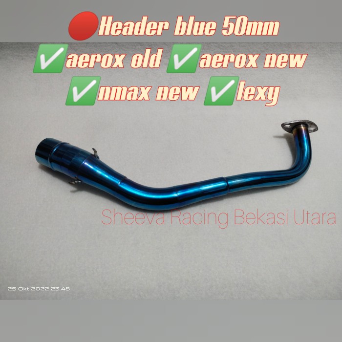 Header Aerox Pipa Lexy Leheran Nmax Stenlis Blue Inlet 50Mm