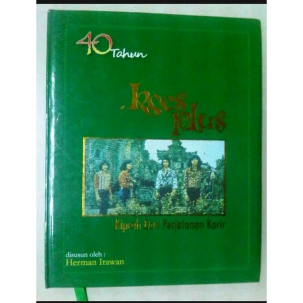 Buku besar 40 Tahun KOES PLUS Kiprah dan Perjalanan Karir (Hardcover)