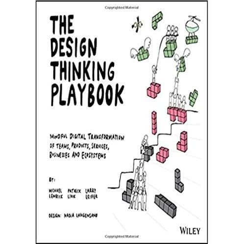 

The Design Thinking Playbook