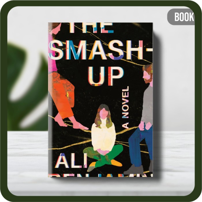 

Buku - Ali Benjamin The Smash-Up A Novel