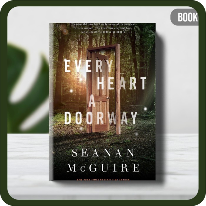 

Buku - Seanan McGuire Every Heart a Doorway