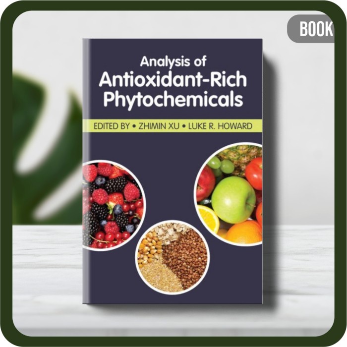 

Buku - Luke R. Howard Analysis of Antioxidant-Rich Phytochemicals