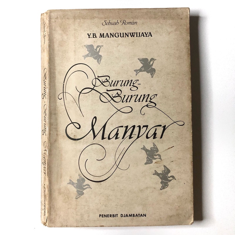 [Buku Preloved Indonesia] Burung-Burung Manyar - Y.B. Mangunwijaya