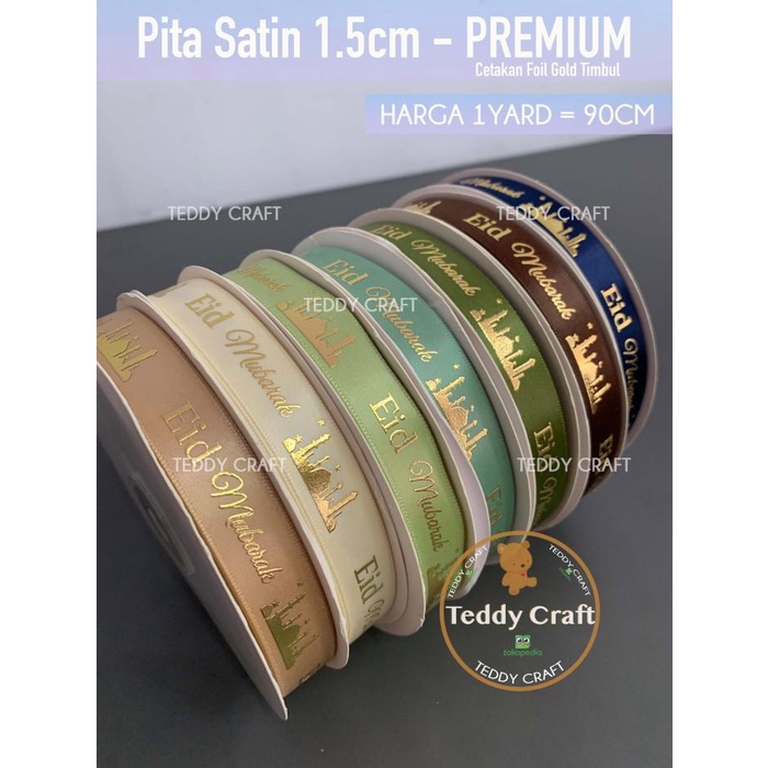

Pita Satin 1.5Cm Eid Mubarak Premium Foil Emas Timbul - Idul Fitri 077