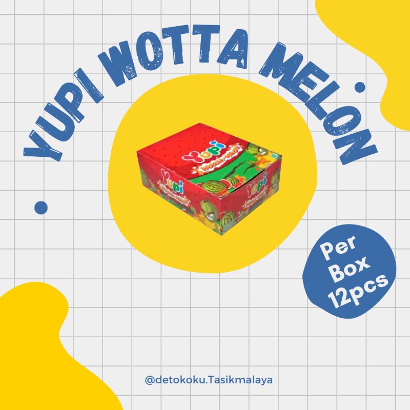 

Yupi Wotta Melon