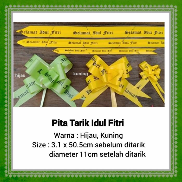 

Pita Tarik Lebaran Idul Fitri Hiasan Parcel Hampers 013