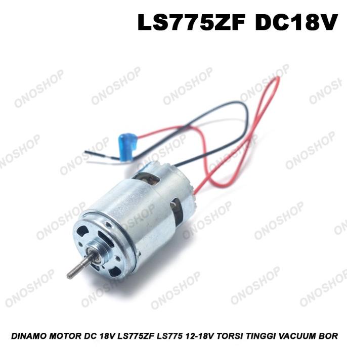 Dinamo Motor DC 18V LS775ZF LS775 12-18V Torsi Tinggi Vacuum Bor tools n parts 54PR23