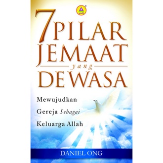 Buku 7 Pilar Jemaat Yang Dewasa,Mewujudkan Gereja Sebagai Keluarga Allah