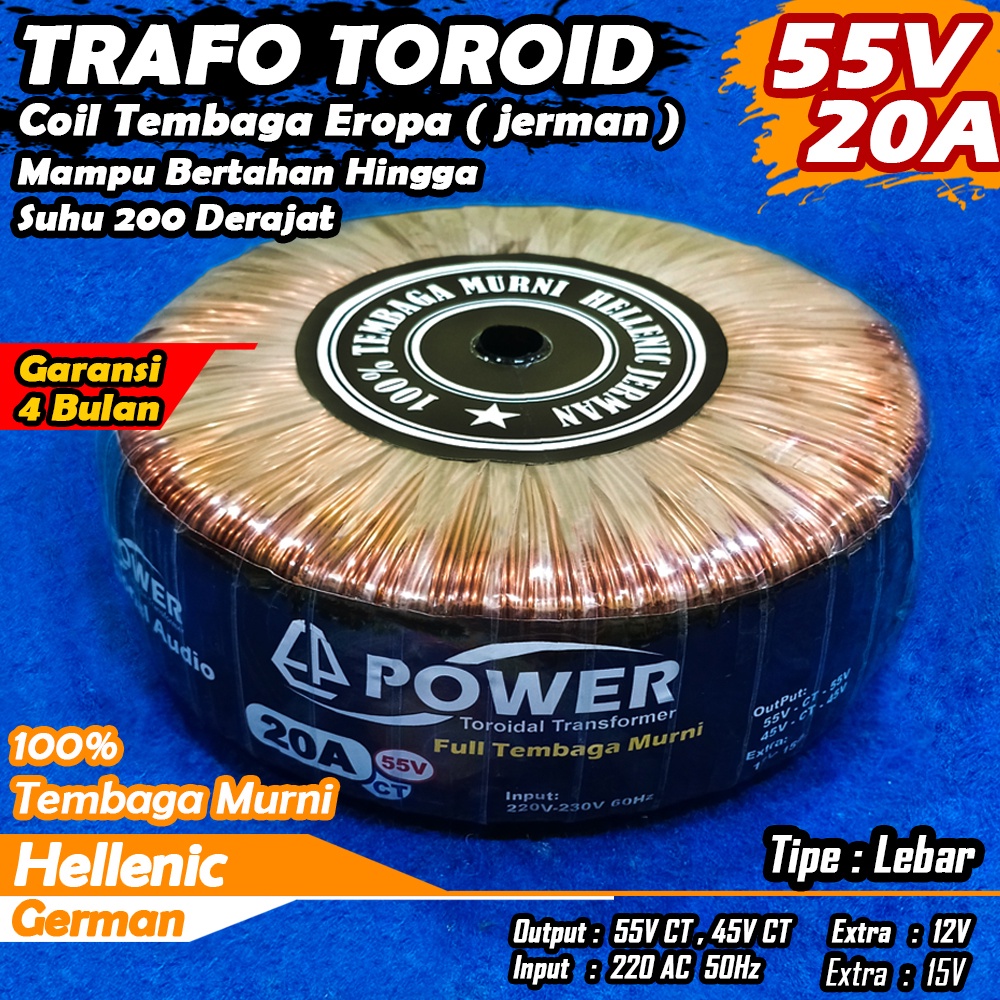 Trafo Toroid | Trafo Donat CT 55V 45V 20A (MURNI) Full Tembaga Murni Hellenic jerman