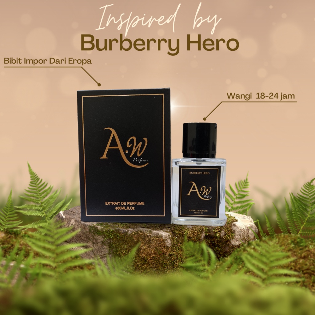 AW PARFUM BURBERRY HERO-BEST SELLER PARFUM PRIA-