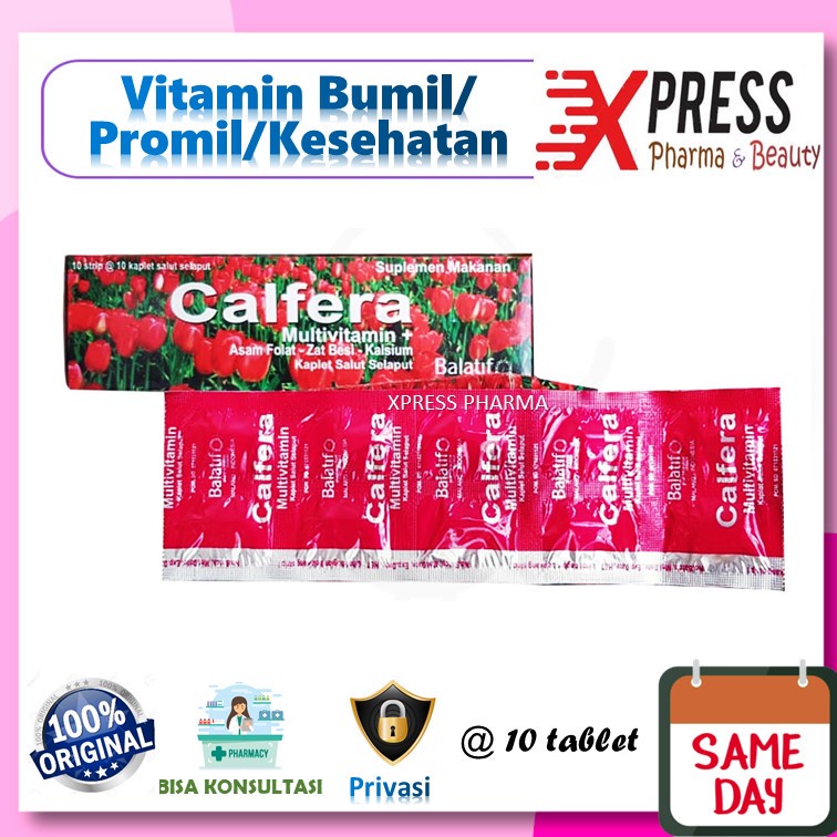 XPRESS  Calfera STRIP Vitamin Ibu Hamil / Program Hamil / Lanjut Usia / Kesehatan Tablet Kalvera Kal