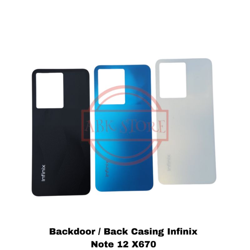 TUTUP BELAKANG BACKDOOR BACKCOVER INFINIX NOTE 12 G96 X670 BACK CASING COVER BATERAI ORIGINAL