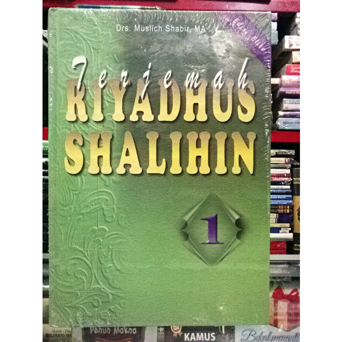 Ready BUKU TERJEMAH RIYADHUS SHALIHIN JILID 1 DAN 2 DRS MUSLICH SHABIR TOHA