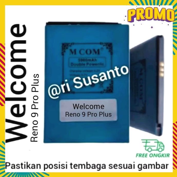 Acc Hp Baterai Mcom Welcome Reno 9 Pro Plus Double Power 5000Mah