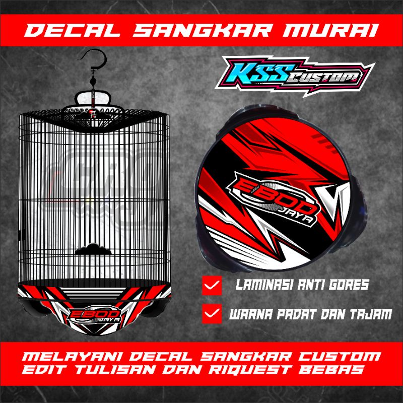 Decal sangkar ebod jaya decal sangkar murai decal sangkar radja decal sangkar dec kurungan decal mur