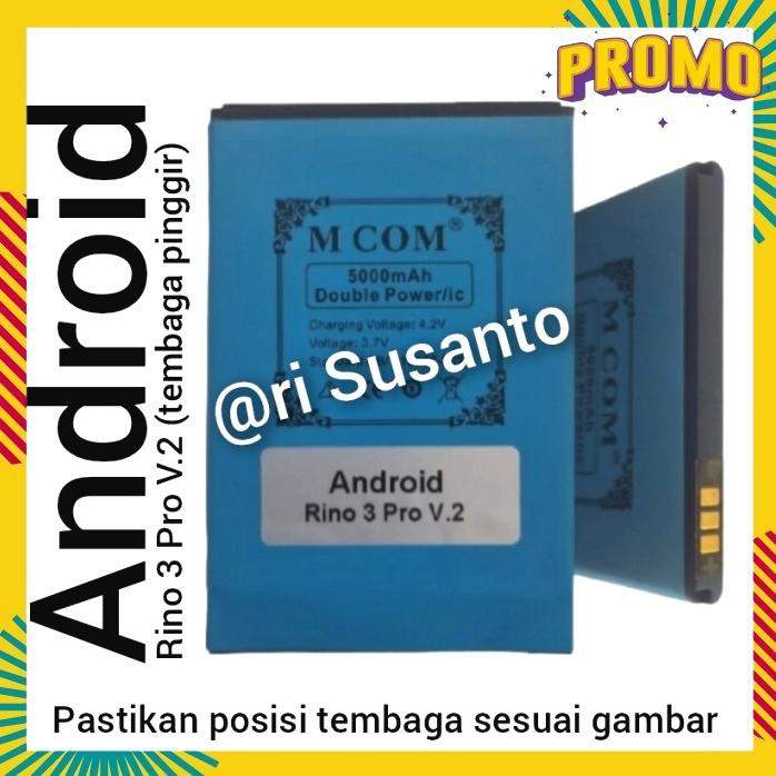 Acc Hp Baterai Mcom Mobile Phone Rino 3 Pro Android Gigi Tembaga Pinggir