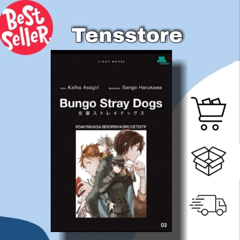 bungo stray dogs 3 kisah rahasia biro detektif