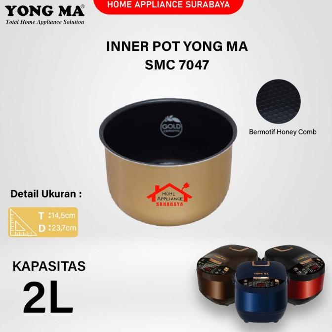 Panci Magic Com Inner pot YONG MA Digital SMC 7047 8017 8027 GOLD ECO