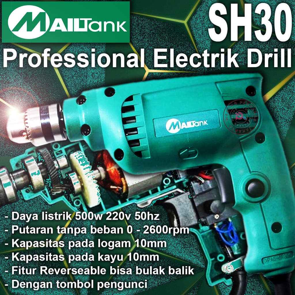 MAILTANK SH30 Mesin Bor Listrik 10mm Bisa Bolak Balik