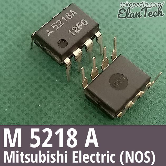 M5218A Dual Low Noise Op Amp Mitsubishi M5218 A Elan73c Segera Beli