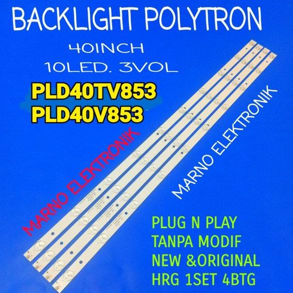 LAMPU BL BACKLIGHT LED TV POLYTRON 40 INCH PLD40TV853 PLD 40TV853 BLBPOLYTRON 40IN PLD40V853 PLD 40V