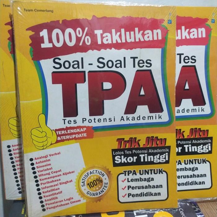 

BUKU TPA PSIKOTES 100% Soal PSIKOTEST AKADEMIK Best Seller