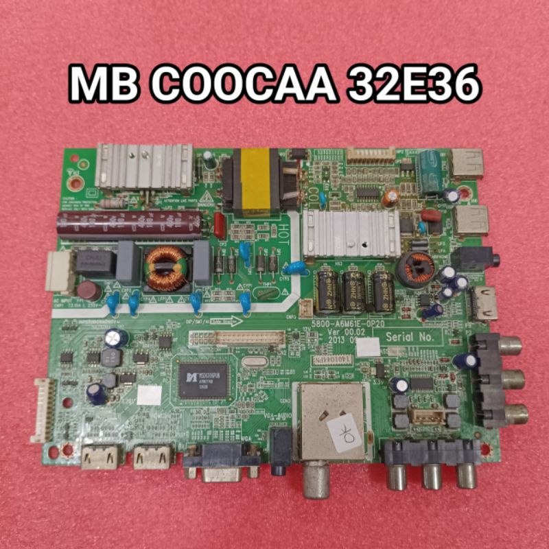 COOCAA 32E36 MB - MAINBOARD - MOTHERBOARD - MOBO - MB COOCAA - MESIN TV - MAINBOARD TV