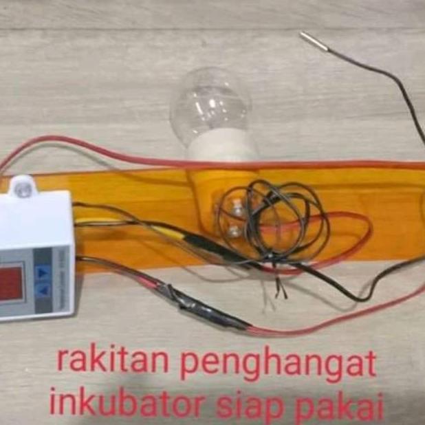Rakitan Alat Penetas Telur