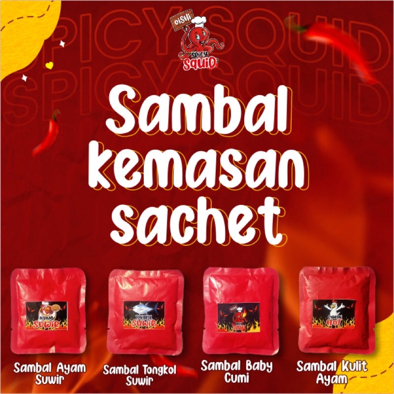 

Sambal sachet:baby cumi,ayam suwir,kulit ayam,tongkol suwir