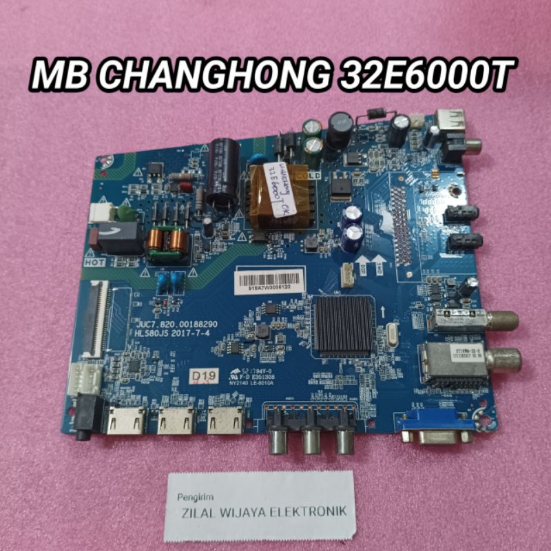 CHANGHONG 32E6000T - MB - MAINBOARD - MOTHERBOARD - MOBO - MESIN TV - MB TV CHANGHONG - TV CHANGHONG