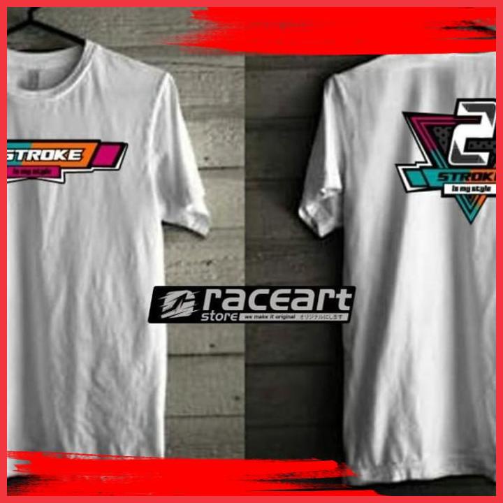 

(cals) tshirt 2stroke is my style kaos 2stroke kaos 2tak