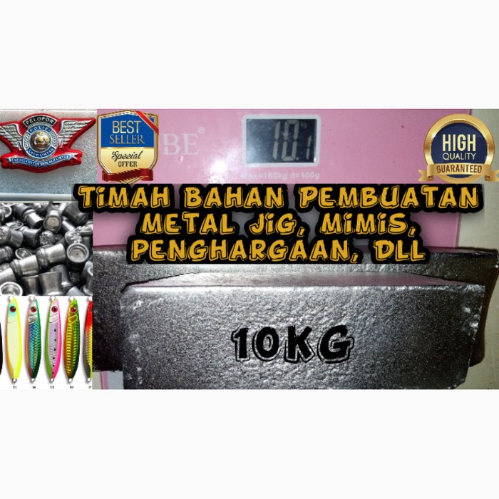 Terlaris Timah Batangan Keras Berat 10 Kilo Gram