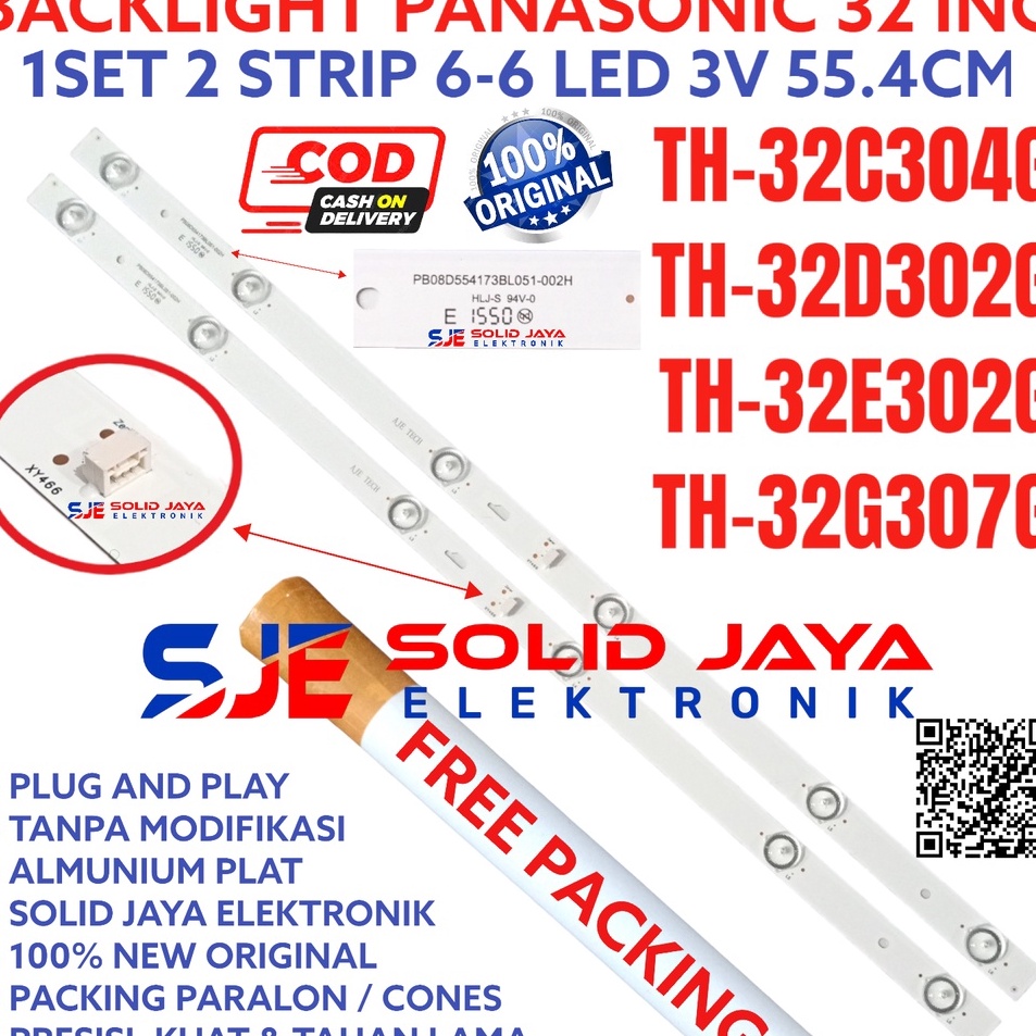 ★★ QGA BACKLIGHT TV LED PANASONIC 32 INC TH 32C304 32D302 32E302 32G307 G LAMPU BL 6K 3V TH-32C304G 