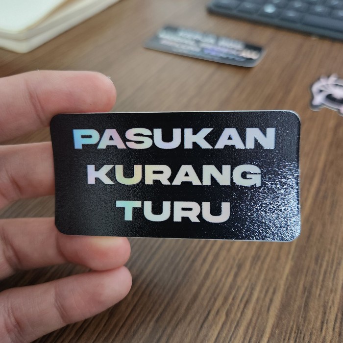 

Sticker Hologram Anime - PSH1866 - Pasukan Kurang Turu