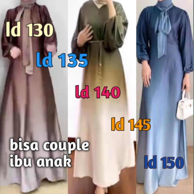 Gamis Armany Silk Gradasi Jumbo Couple Ibu Anak Ombre Dress Kondangan Muslimah Kombinasi Warna Terba