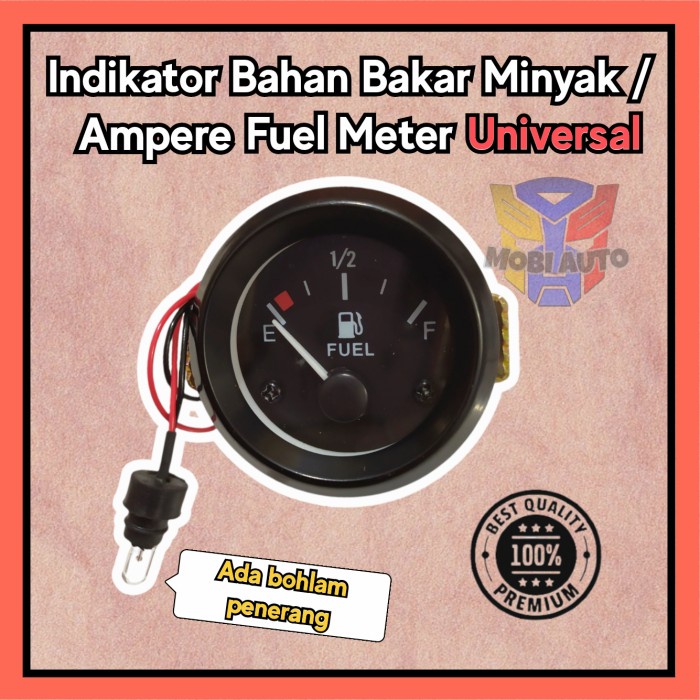 AMPERE AMPER METER BENSIN/ INDIKATOR BAHAN BAKAR UNIVERSAL MOBIL MOTOR