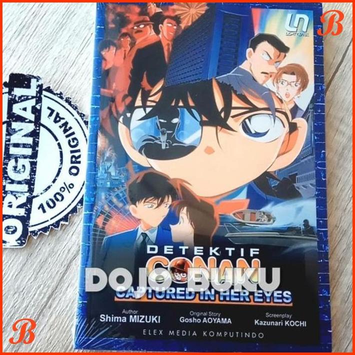 

LIGHT NOVEL DETEKTIF CONAN : CAPTURED IN HER EYES AOYAMA GOSHO | DJB