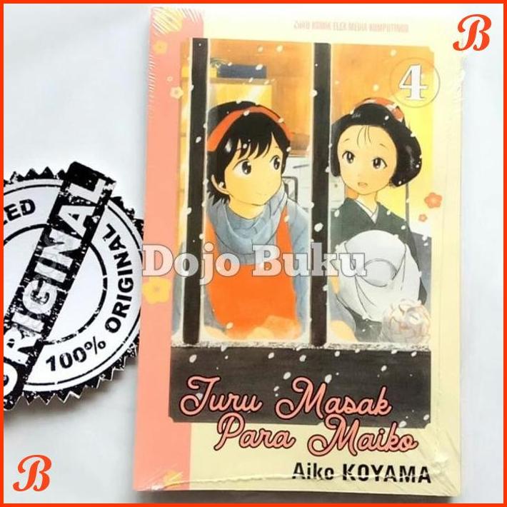

KOMIK SERI : JURU MASAK PARA MAIKO BY KOYAMA AIKO | DJB