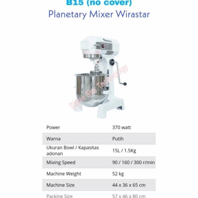 yang dicari] Planetary Mixer B15 B15-B Wirastar Mixer Roti Kapasitas 15L