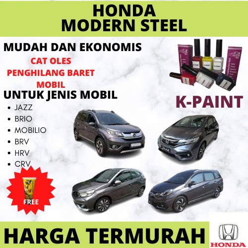Cat Oles Mobil Honda Modern Steel,Jazz,Brio,Mobilio,Brv,Hrv,Crv Kode Br06