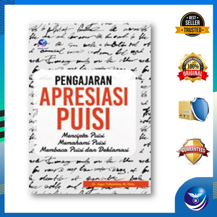 Pengajaran Apresiasi Puisi, Mencipta Puisi, Memahami Puisi dan Membaca Puisi Dan Deklamisi
