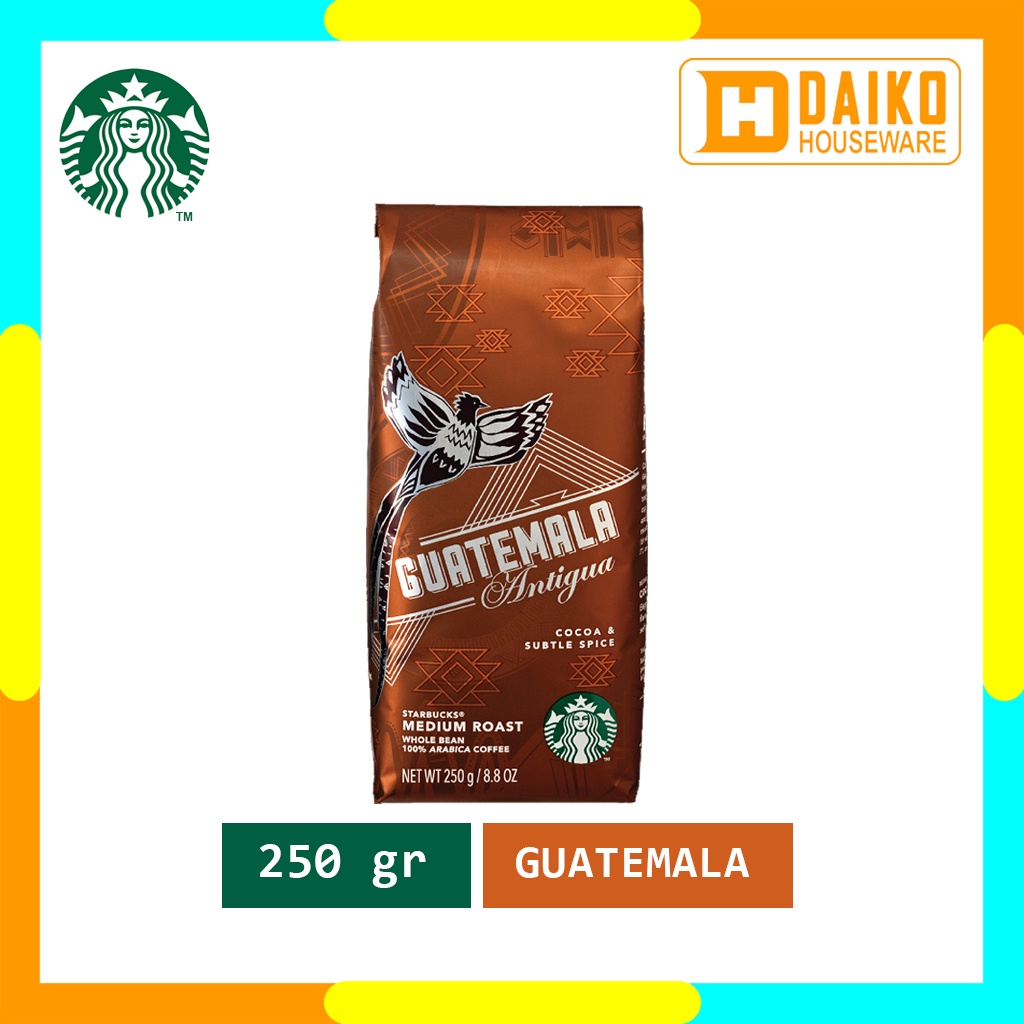 Kopi Starbucks Whole Bean Guatemala Antigua Medium Roast Coffee Sachet Bag 250gr Kopi Biji Panggang