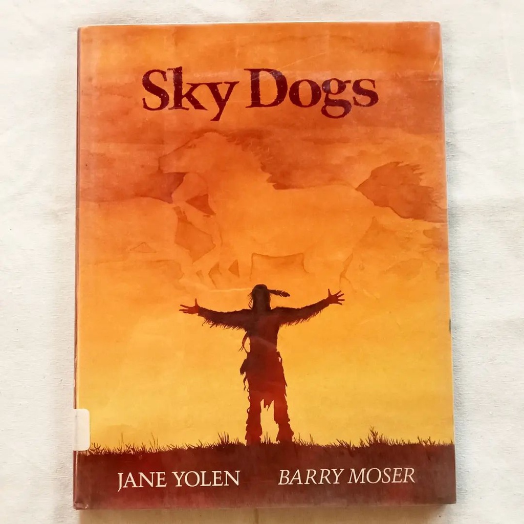 Sky Dogs | Jane Yolen & Barry Moser